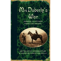 Mrs Duberly's War: Journal and Letters from the Crimea, 1854-6