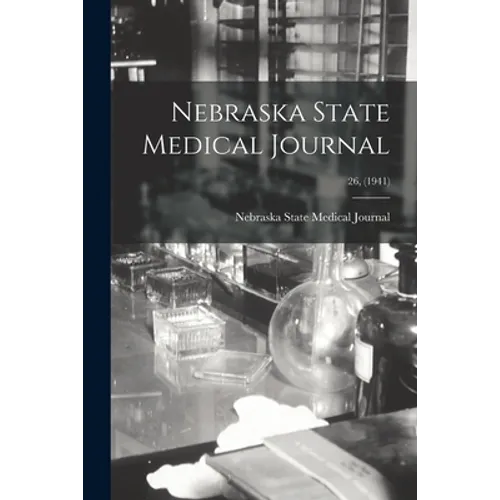 Nebraska State Medical Journal; 26, (1941)