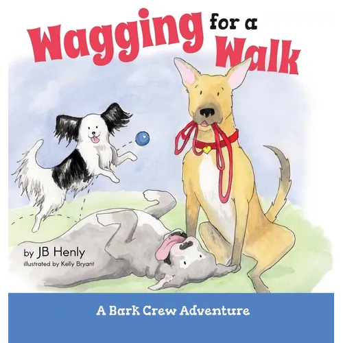 Wagging for a Walk