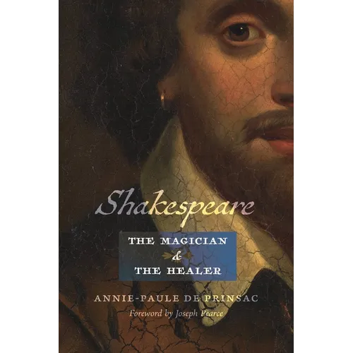 Shakespeare, the Magician and the Healer