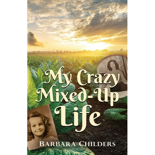 My Crazy Mixed-Up Life