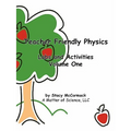 Teacher Friendly Physics: Labs and Activities Volume One