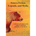 Seneca Fiction, Legends, and Myths