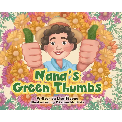 Nana's Green Thumbs