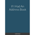 If I Had An Address Book