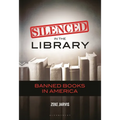 Silenced in the Library: Banned Books in America