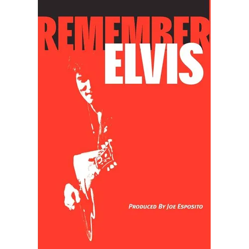 Remember Elvis
