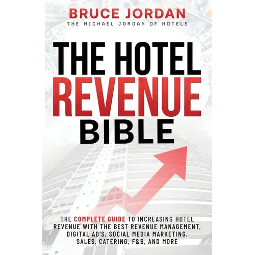 The Hotel Revenue Bible