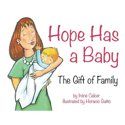 Hope Has a Baby: The Gift of Family