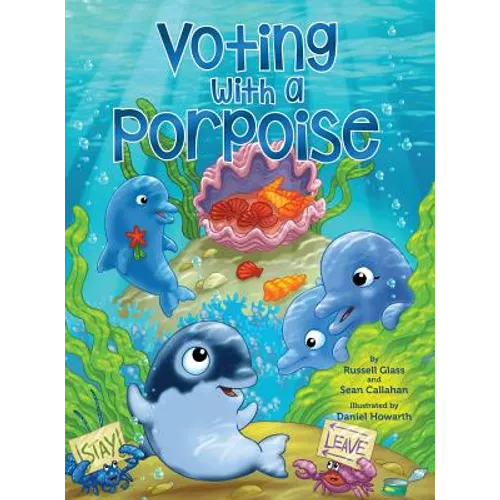 Voting With a Porpoise