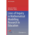 Lines of Inquiry in Mathematical Modelling Research in Education