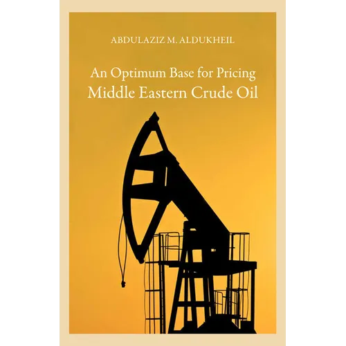 An Optimum Base for Pricing Middle Eastern Crude Oil
