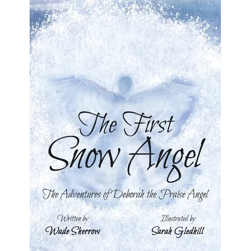 The First Snow Angel