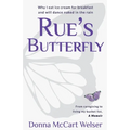 Rue's Butterfly
