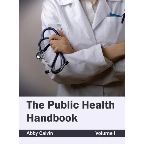 Public Health Handbook: Volume I