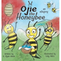 Ojie the Honeybee: an allegory