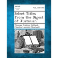 Select Titles from the Digest of Justinian