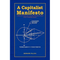 A Capitalist Manifesto