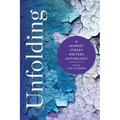 Unfolding: A Market Street Writers Anthology