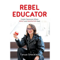 Rebel Educator: Create Classrooms Where Impact and Imagination Meet