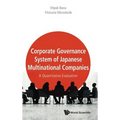 Corporate Governance System of Jpn Multinational Companies