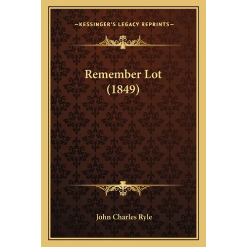 Remember Lot (1849)