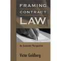 Framing Contract Law: An Economic Perspective