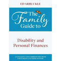 The Family Guide to Disability and Personal Finances