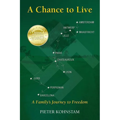 A Chance to Live: A Family's Journey to Freedom