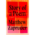 Story of a Poem: A Memoir