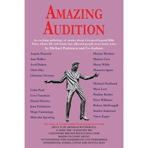 Amazing Audition: An exciting anthology of stories about Liverpool legend Billy Fury