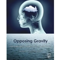 Opposing Gravity: How to Recognzie and Recover from Head injuries