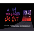 When the Lights Go Out