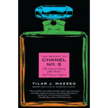 The Secret of Chanel No. 5: The Intimate History of the World's Most Famous Perfume