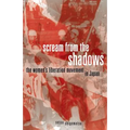 Scream from the Shadows: The Women's Liberation Movement in Japan