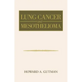 Lung Cancer and Mesothelioma