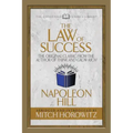 The Law of Success (Condensed Classics): The Original Classic from the Author of Think and Grow Rich
