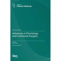 Advances in Proctology and Colorectal Surgery