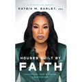 Houses Built by Faith: Jailhouse. God's House. Courthouse.