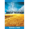 Science and Secrets of Wheat Trading: Complete Edition (Books 1-6)