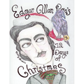 Edgar Allan Poe's 12 Days of Christmas