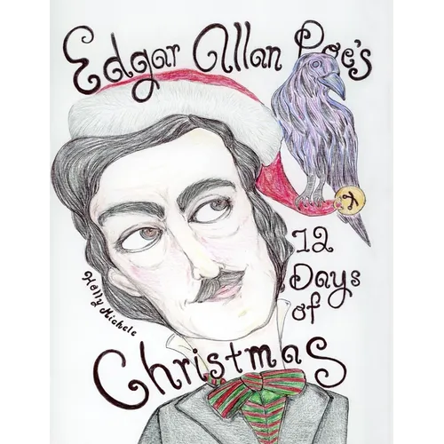Edgar Allan Poe's 12 Days of Christmas