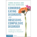 Comorbid Eating Disorders and Obsessive-Compulsive Disorder