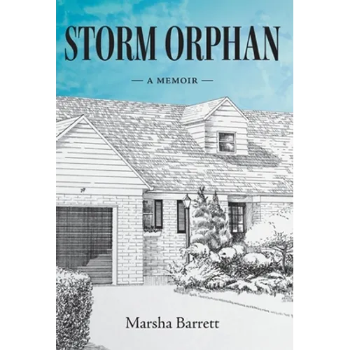 Storm Orphan: A Memoir