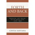 Forth and Back: Translation, Dirty Realism, and the Spanish Novel (1975-1995)
