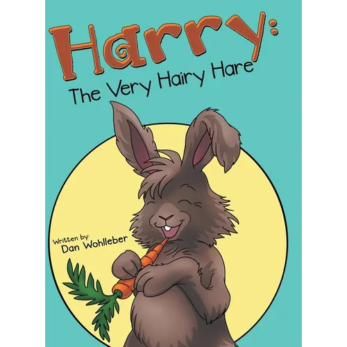Harry: the Very Hairy Hare