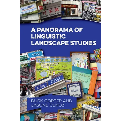 A Panorama of Linguistic Landscape Studies