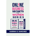 Online Secrets For Women Beginners Book Series (2 Book Series): 12-Month Book + Journal To Building Your Financial Freedom, Crushing Limiting Beliefs