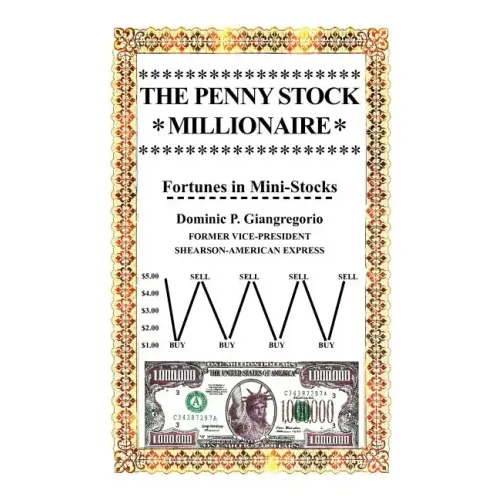The Penny Stock Millionaire