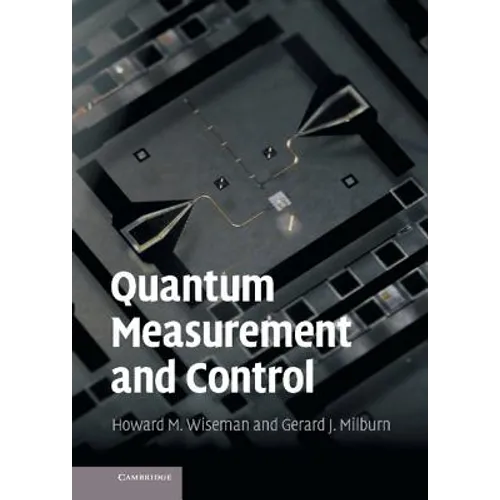 Quantum Measurement and Control